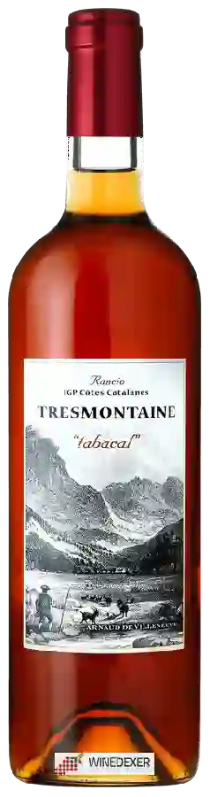 Winery Arnaud de Villeneuve - Tresmontaine Rancio Tabacal