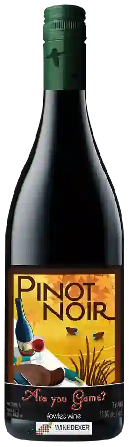 Winery Fowles Wine - Are You Game? Pinot Noir