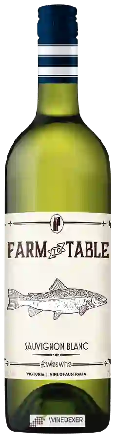 Winery Fowles Wine - Farm to Table Sauvignon Blanc