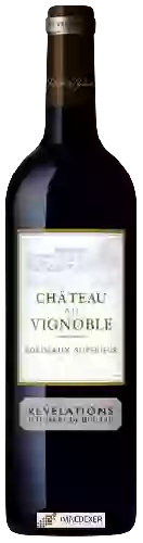 Château Au Vignoble - Bordeaux Supérieur