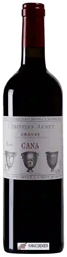 Château Auney l'Hermitage - Christian Auney Cuvée Cana Graves Rouge Château Auney l'Hermitage - Christian Auney Cuvée Cana Graves Rouge