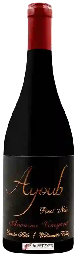 Winery Ayoub - Anonimo Vineyard Pinot Noir