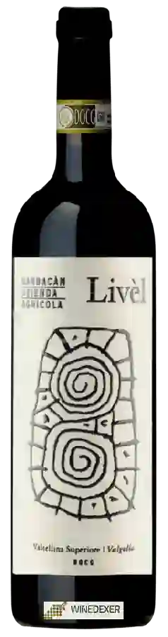 Winery Barbacán - Livél Valtellina Superiore Valgella