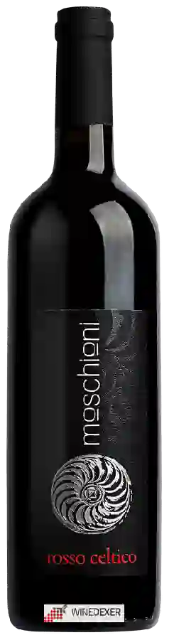 Winery Moschioni - Rosso Celtico Winery Moschioni - Rosso Celtico