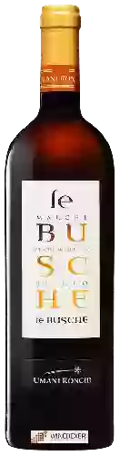 Winery Umani Ronchi - Le Busche Marche Bianco