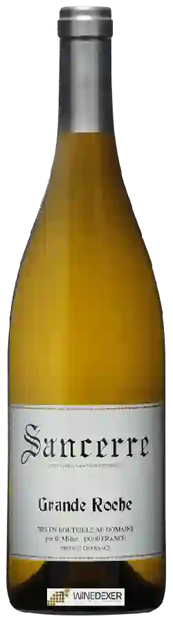 Domaine B.Millet - Grande Roche