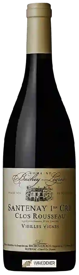 Domaine Bachey-Legros - Vieilles Vignes Santenay 1er Cru 'Clos Rousseau'