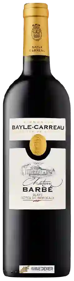 Winery Bayle-Carreau - Château Barbé Blaye - Côtes de Bordeaux