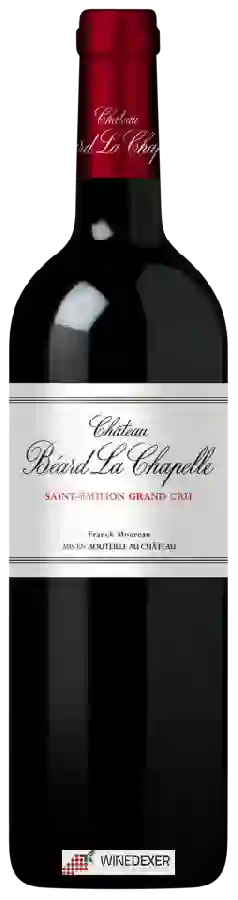 Château Béard La Chapelle - Saint-Émilion Grand Cru