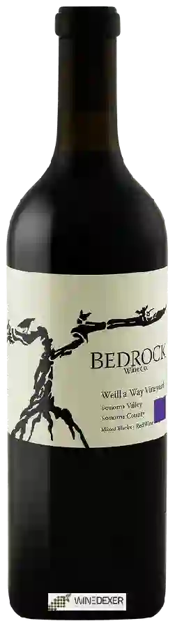 Winery Bedrock Wine Co. - Weill A Way Vineyard