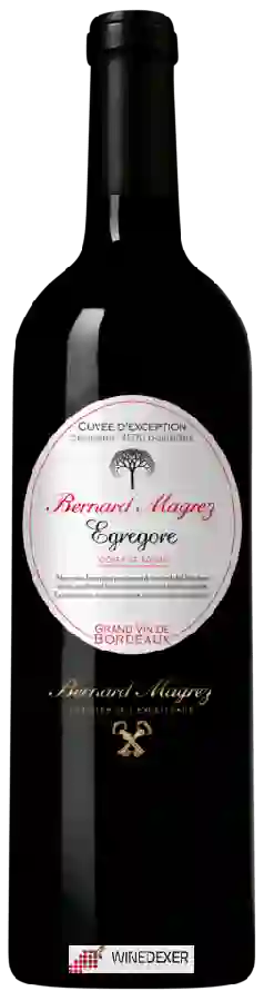 Winery Bernard Magrez - Egregore Blaye - Côtes de Bordeaux Cuvée d'Exception Winery Bernard Magrez - Egregore Blaye - Côtes de Bordeaux Cuvée d'Exception