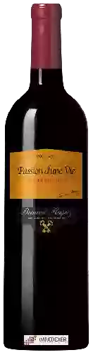 Winery Bernard Magrez - Passion d'Une Vie Côtes du Roussillon