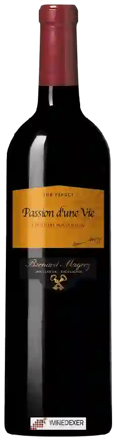 Winery Bernard Magrez - Passion d'Une Vie Côtes du Roussillon