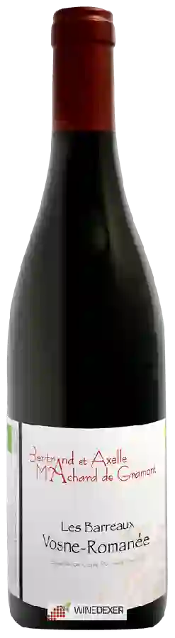 Winery Bertrand Machard de Gramont - Vosne-Romanée Les Barreaux