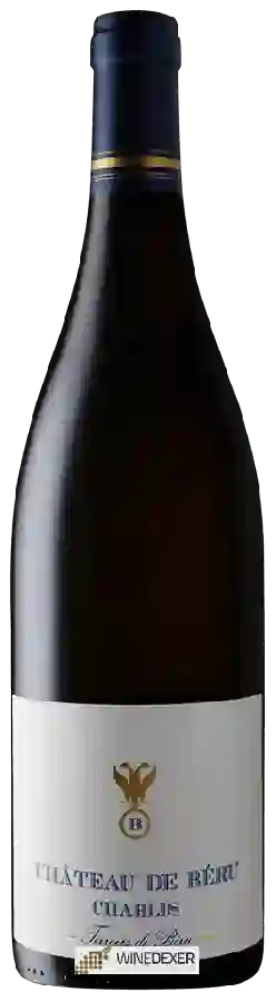 Château de Béru - Terroirs de Béru Chablis Château de Béru - Terroirs de Béru Chablis