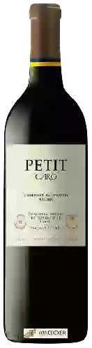 Winery Caro (Catena and Rothschild) - Petit Caro Malbec - Cabernet Sauvignon
