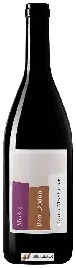Winery Denis Montanar - Borc Dodon Merlot