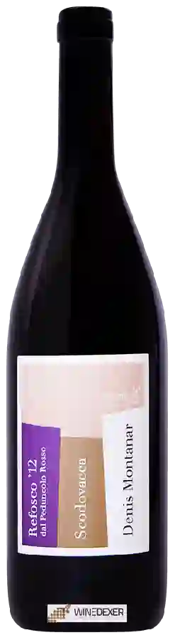 Winery Denis Montanar - Scodovacca Refosco dal Peduncolo Rosso