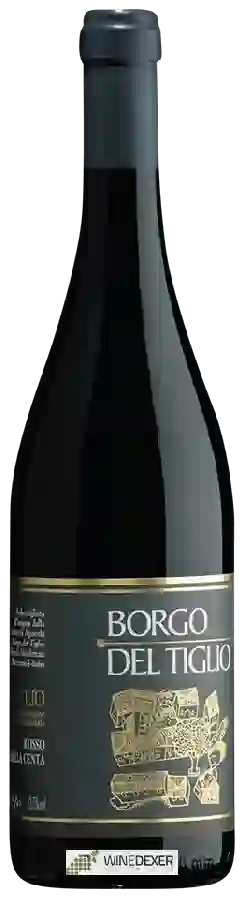 Winery Borgo del Tiglio - Rosso della Centa