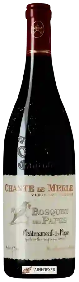 Winery Bosquet des Papes - Chante Le Merle Vieilles Vignes Châteauneuf-du-Pape Winery Bosquet des Papes - Chante Le Merle Vieilles Vignes Châteauneuf-du-Pape
