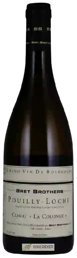 Winery Bret Brothers & The Soufrandière - Climat La Colonge Pouilly-Loché Winery Bret Brothers & The Soufrandière - Climat La Colonge Pouilly-Loché