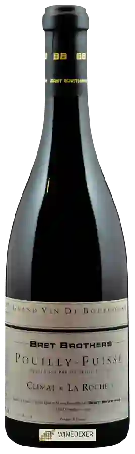 Winery Bret Brothers & The Soufrandière - Climat La Roche Pouilly-Fuissé Winery Bret Brothers & The Soufrandière - Climat La Roche Pouilly-Fuissé