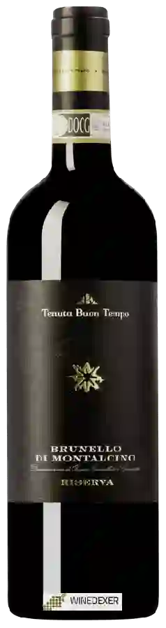 Winery Buon Tempo - Brunello di Montalcino Riserva Winery Buon Tempo - Brunello di Montalcino Riserva