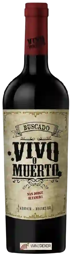 Winery Buscado Vivo o Muerto - San Jorge Paraje Altamira