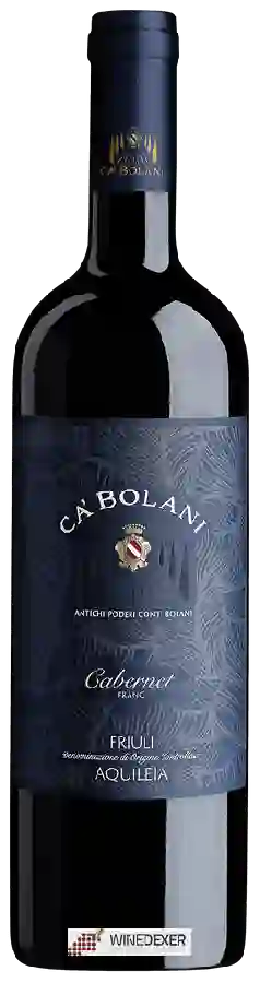 Winery Ca' Bolani - Cabernet Franc Winery Ca' Bolani - Cabernet Franc