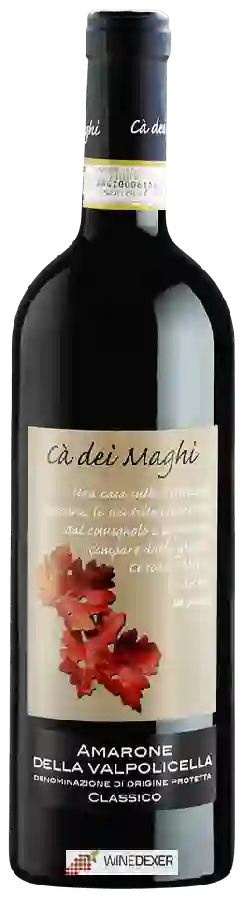 Winery Cà dei Maghi - Amarone della Valpolicella Classico Winery Cà dei Maghi - Amarone della Valpolicella Classico
