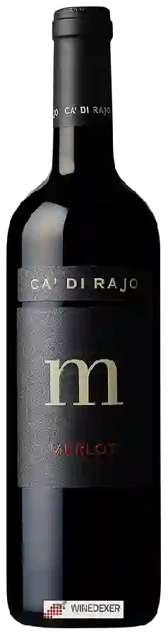 Winery Ca' di Rajo - Merlot Winery Ca' di Rajo - Merlot
