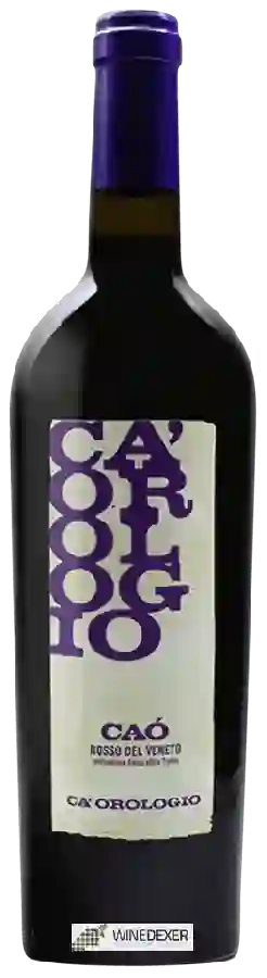 Winery Ca' Orologio - Caò Rosso del Veneto Winery Ca' Orologio - Caò Rosso del Veneto