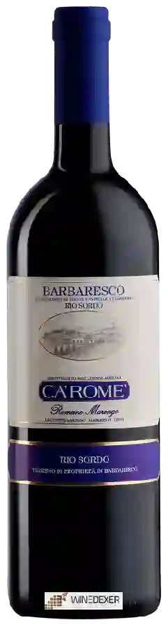 Winery Ca' Rome' - Barbaresco Rio Sordo