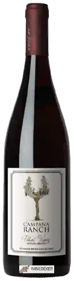 Winery Campana Ranch - Pinot Noir Winery Campana Ranch - Pinot Noir