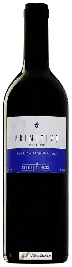 Winery Cantina Al Poggio - Primitivo del Salento Winery Cantina Al Poggio - Primitivo del Salento