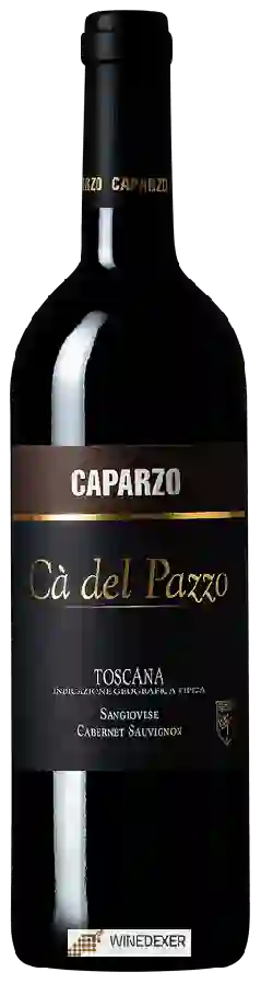 Winery Caparzo - Cà Del Pazzo Sangiovese - Cabernet Sauvignon Winery Caparzo - Cà Del Pazzo Sangiovese - Cabernet Sauvignon