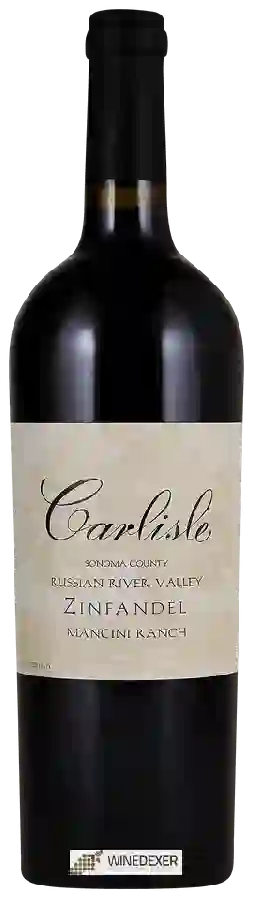 Winery Carlisle - Mancini Ranch Zinfandel