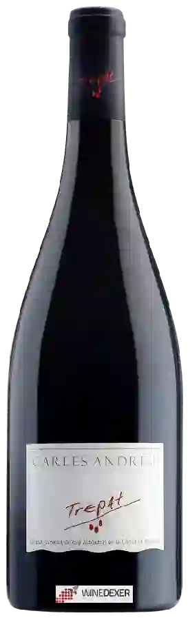 Winery Carles Andreu - Trepat