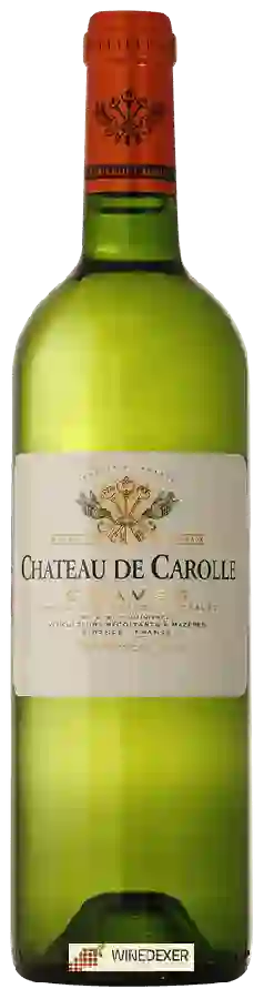 Château de Carolle - Graves Blanc Château de Carolle - Graves Blanc