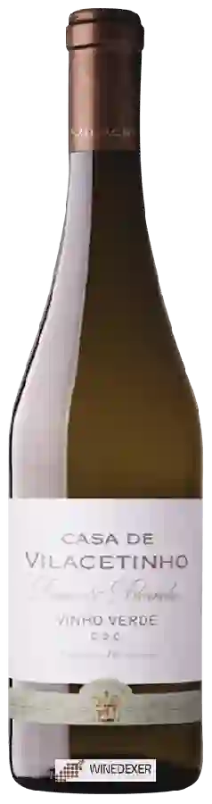 Winery Casa de Vilacetinho - Avesso - Alvarinho Winery Casa de Vilacetinho - Avesso - Alvarinho