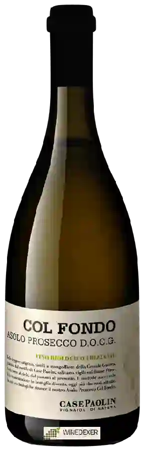 Winery Case Paolin - Col Fondo Asolo Prosecco