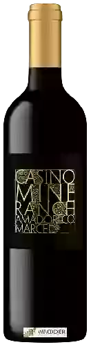 Winery Casino Mine Ranch - Marcel