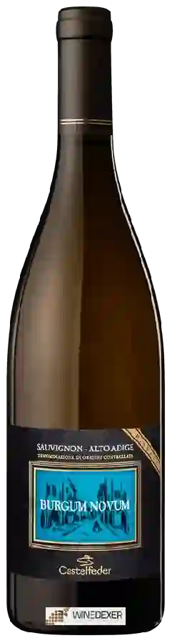 Winery Castelfeder - Burgum Novum Sauvignon Riserva Winery Castelfeder - Burgum Novum Sauvignon Riserva