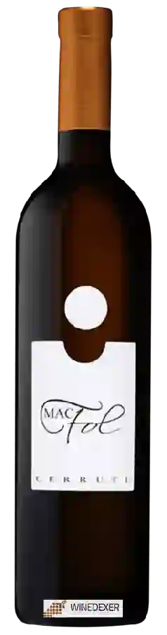 Winery Cerruti - Mac Fol