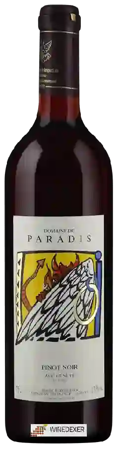 Domaine du Paradis - Pinot Noir Domaine du Paradis - Pinot Noir