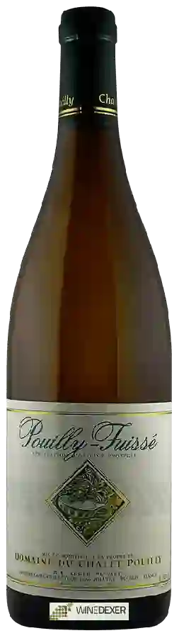 Domaine du Chalet Pouilly - Pouilly-Fuissé
