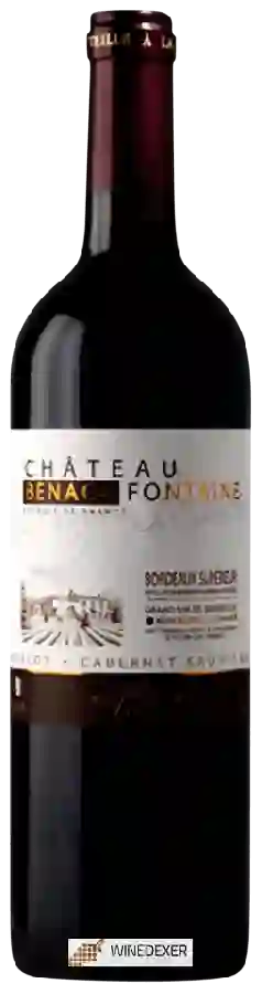 Château Benage Fontaine - Bordeaux Supérieur Merlot - Cabernet Sauvignon Château Benage Fontaine - Bordeaux Supérieur Merlot - Cabernet Sauvignon