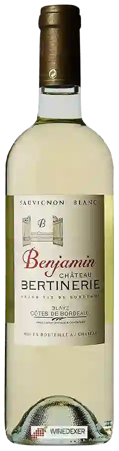 Château Bertinerie - Benjamin Blaye - Côtes de Bordeaux Sauvignon Blanc Château Bertinerie - Benjamin Blaye - Côtes de Bordeaux Sauvignon Blanc