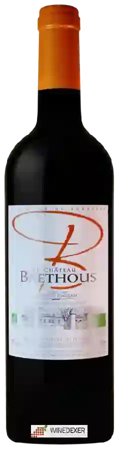 Château Brethous - Cadillac - Côtes de Bordeaux