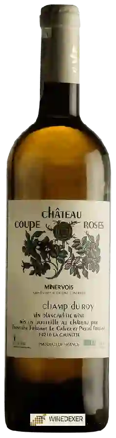 Château Coupe-Roses - Champ du Roy Château Coupe-Roses - Champ du Roy